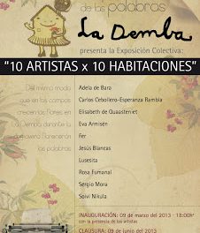 Exposición 10 artistas x 10 habitaciones (del 9 de marzo al 9 de junio)