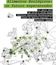 I Encuentro Alimentos ecológicos, un futuro esperanzador (jueves, 11)