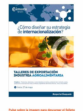 Talleres de exportación para la industria agroalimentaria (del 27 de mayo al 24 de junio)