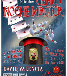 Cena y magia (sábado, 7 de diciembre)