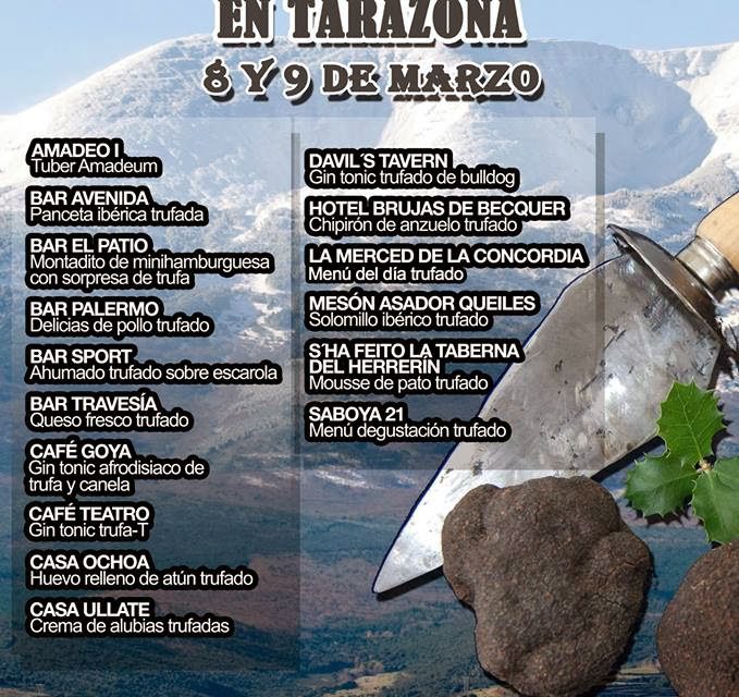 Jornada de la tapa trufada en Tarazona (días 8 y 9 de marzo)