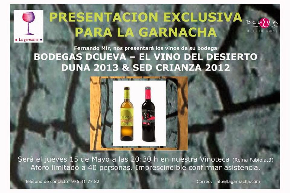 Presentacion del vino del desierto en La Garnacha (jueves, 15)