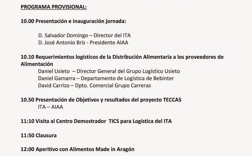 Jornada sobre Logística en colaboración en el sector de Alimentación (martes, 13).