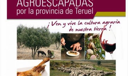 Agroescapada por Teruel (7 de junio)