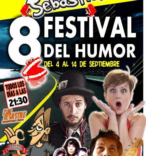 Octavo Festival del humor (el 4 al 14)