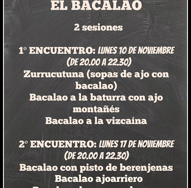 Encuentros gastronómicos sobre el bacalao (lunes, 10 y 17)