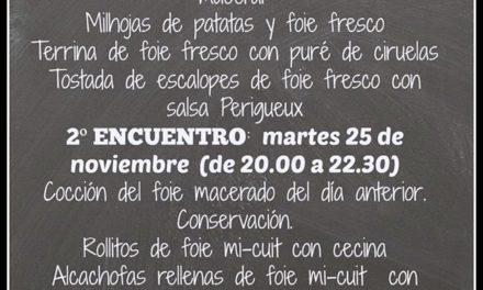 Encuentros gastronómicos sobre el foie (lunes y martes, 24 y 25)