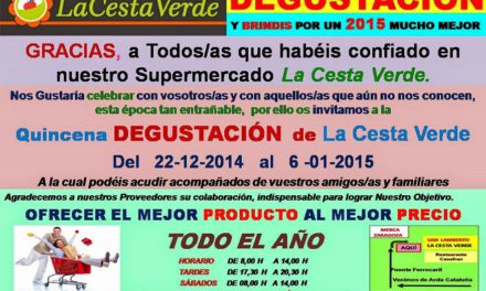 Degustación en La Cesta Verde (hasta el 6 de enero)