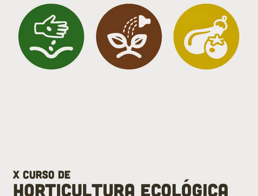 Curso de horticultura ecológica y conservación del medio ambiente (desde el 5 de febrero)