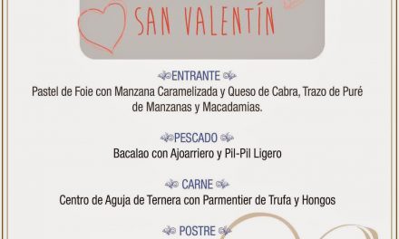 Menú de san Valentín en el Molino de san Lázaro (sábado, 14)