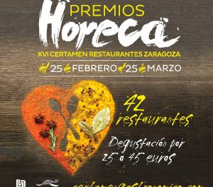 XVI Certamen de Restaurantes-Premios Horeca (del 25 de febrero al 25 de marzo)