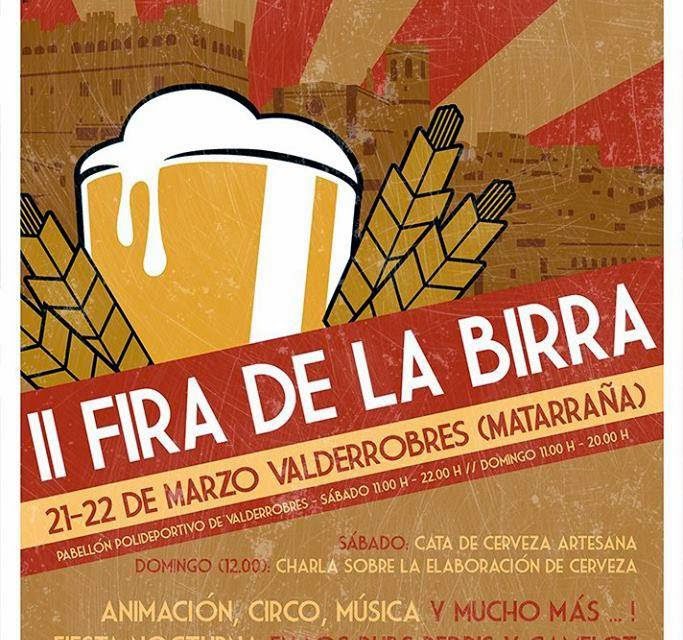 II Fira de la Birra en Valderrobres (días 21 y 22)