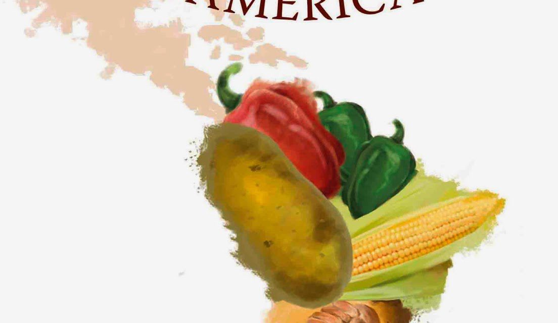 Presentacion de ‘Los alimentos que vinieron de América’ (viernes, 8)