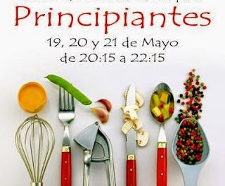 Curso de Cocina básica para principiantes (de martes a jueves, días 19 a 21 de mayo)