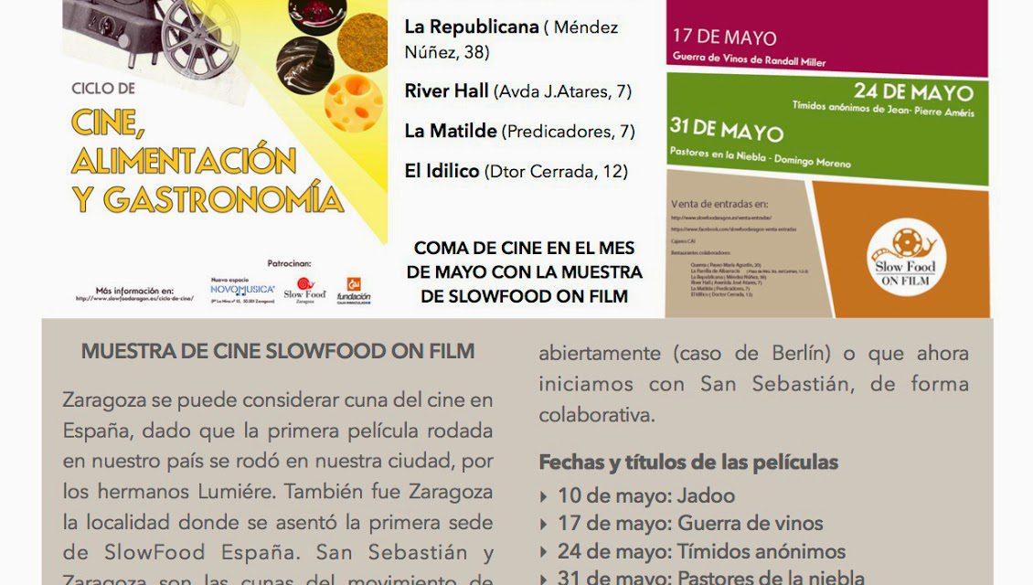 Slow Food on film, Muestra de cine, alimento y gastronomía (domingos, del 10 al 31 de mayo)