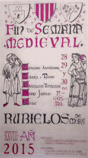 RUBIELOS DE MORA. Fin de semana medieval (del 28 al 30 de agosto)