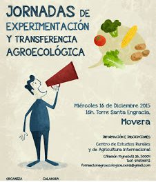 Jornadas de experimentación y transferencia agroecológica (miércoles, 16)