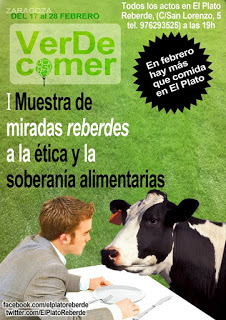 I Muestra de miradas reberdes a la ética y soberanía alimentarias (del 17 al 29)