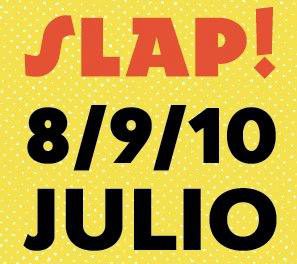 Vuelve el Slap! Festival (del 8 al 10 de julio)