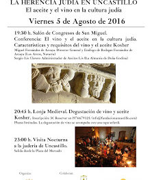 UNCASTILLO. Charla y degustación sobre el aceie y el vino en la cultura judía (viernes, 5)