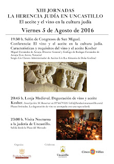 UNCASTILLO. Charla y degustación sobre el aceie y el vino en la cultura judía (viernes, 5)