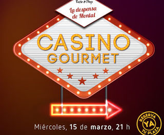 Cena especial “Casino Gourmet” (miércoles, 15)