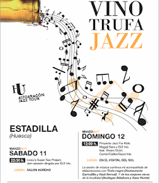 ESTADILLA. Vino, trufa y jazz (días 11 y 12)