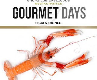 Gourmets Days en LOS CABEZUDOS y TRAGANTÚA con cigala (del 18 al 21)