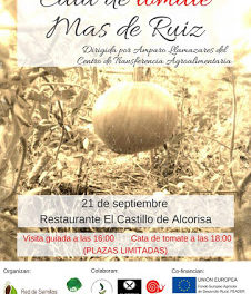 ALCORISA. Cata  tomate Mas de Ruiz (jueves, 21)