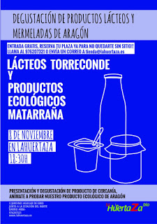 Degustación de LÁCTEOS TORRECONTE y productos ecológicos del Matarraña en LA HUERTAZA (miércoles, 8)