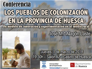 HUESCA. Charla sobre los pueblos de colonización (jueves, 1)