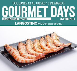 Gourmets Days en LOS CABEZUDOS y TRAGANTÚA con langostino vivo (del 12 al 15 de marzo)