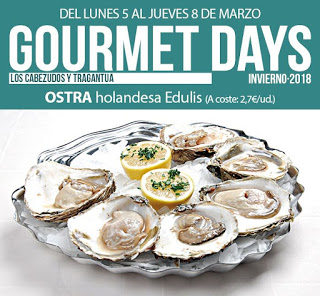 Gourmets Days en LOS CABEZUDOS y TRAGANTÚA con ostra holandesa (del 5 al 8 de marzo)