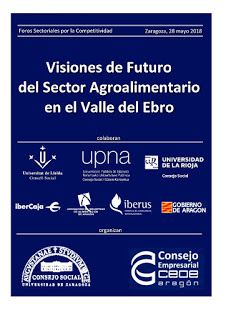 Jornada Visiones de futuro en el Sector Agroalimentario del Valle del Ebro (lunes, 28)