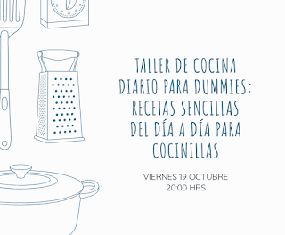 Taller de Cocina Diario para Dummies (viernes, 19)