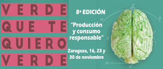 ZARAGOZA. Jornadas “Verde que te quiero verde” (martes, 27)