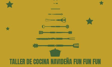 Taller de Cocina Navideña Fun Fun Fun (viernes, 14)