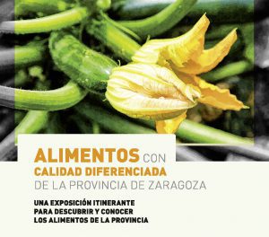 ÉPILA. Exposición de Alimentos con calidad diferenciada en la provincia de Zaragoza (del 12 al 21 de diciembre)