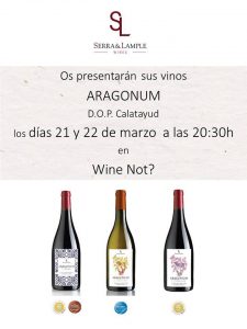 Imagen cartel presentación degustación vinos Aragonum en Wine Not Serra & Lample Wines