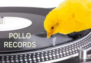 Pollo Records en El Corazón Verde