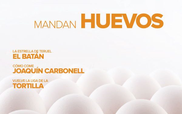 Revista Gastro Aragón 71: Mandan huevos