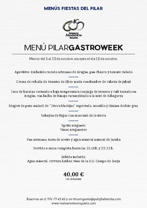 Menú Pilar Gastroweek Restaurante Aragonia Palafox Zaragoza 2019