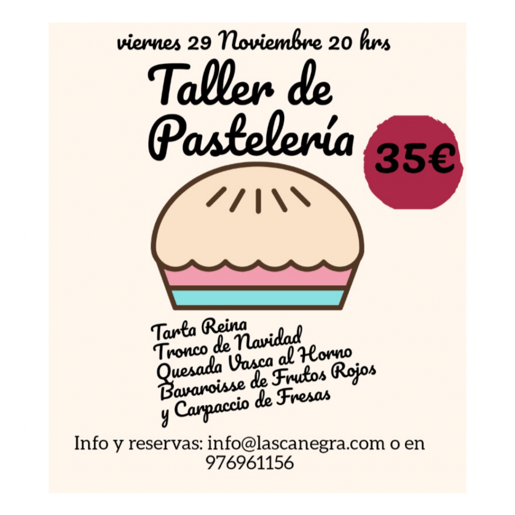 Taller de pastelería en Lasca Negra