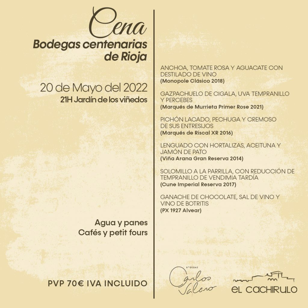 Cena de bodegas centenarias de Rioja  Cachirulo