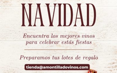 AMONTILLADO ofrece vinos para esta Navidad