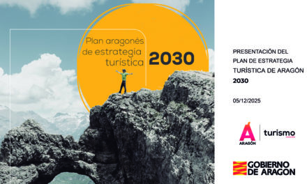 Aragón cuenta con un nuevo Plan de Estrategia Turística que apuesta por la diversificación, la consolidación como destino sostenible y la digitalización