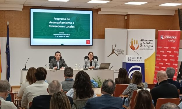 Eroski, Alimentos y bebidas de Aragón y el Cluster de alimentación de Aragón organizan jornadas de formación sobre sostenibilidad para empresas de alimentación de Aragón