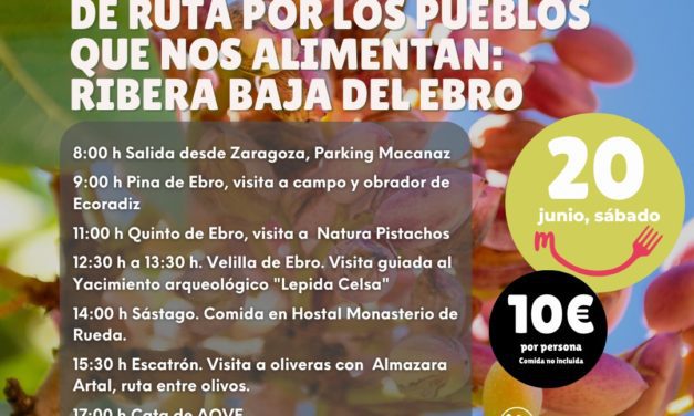 Pon Aragón en tu mesa impulsa nuevas rutas agroalimentarias y un espacio web para descubrir el Aragón rural a través de sus alimentos